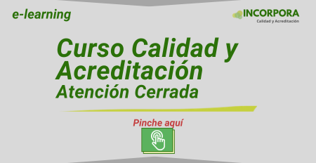 Acreditación y Calidad Atención Cerrada