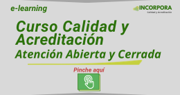 Curso Calidad y Acreditación Atención Abierta y Cerrada