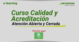 Curso Calidad y Acreditación Atención Abierta y Cerrada